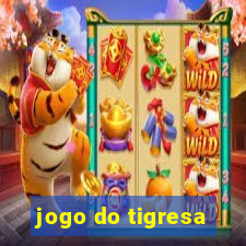 jogo do tigresa